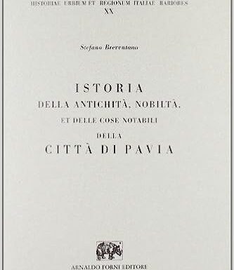 Nasce lo storico Stefano Breventano: scrisse un saggio sull'antichità e i nobili di Pavia