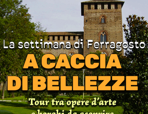 WayCover 14/20 agosto - La settimana di Ferragosto a caccia di bellezze: tour tra opere d'arte e borghi da scoprire