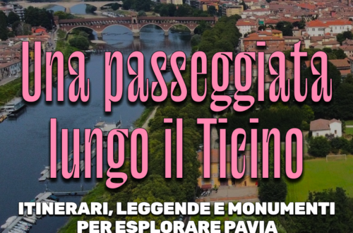 WayCover 31 agosto - Passeggiate lungo il Ticino: itinerari, leggende e monumenti per esplorare Pavia