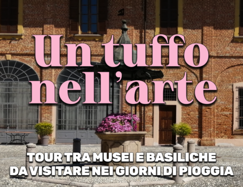 WayCover 29 agosto - Un tuffo nell'arte: tour tra musei e basiliche da visitare nei giorni di pioggia