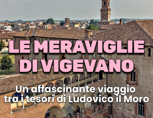 WayCover 20 settembre - Le meraviglie di Vigevano nel Rinascimento: un affascinante viaggio tra i tesori di Ludovico il Moro