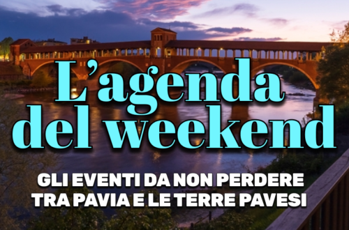 WayCover - L'agenda del weekend: gli eventi da non perdere tra Pavia e le terre pavesi