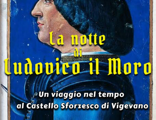 La Notte di Ludovico il Moro: un viaggio nel passato al Castello Sforzesco di Vigevano
