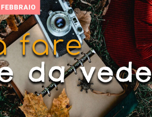La settimana dal 3 al 9 febbraio: eventi culturali, tour guidati e mostre, e risate assicurate con il cabaret